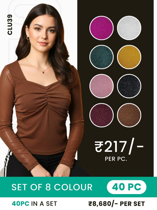 Clobulk Women Top (Set of 40 Pc- 8 Colour)- ₹217/ per pc