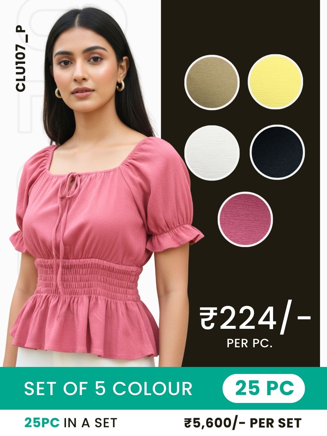 Clobulk Top (Set of 25 PC - 5 Colour)- ₹224/ per pc