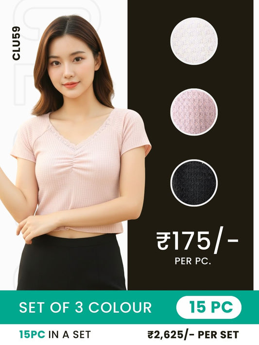 Clobulk Women Top (Set of 15 Pc- 3 Colour)- ₹175/ per pc